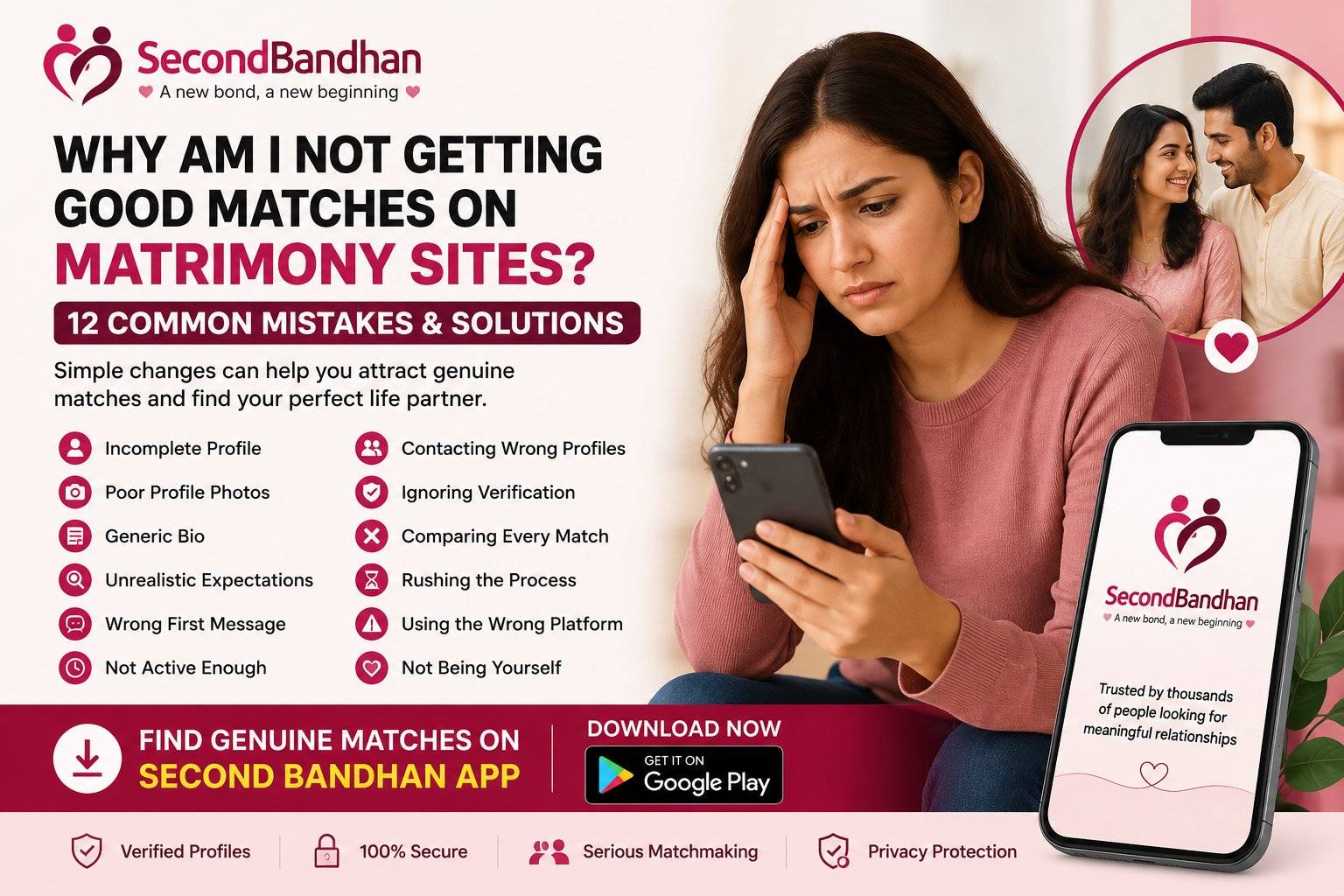 Why Am I Not Getting Good Matches on Matrimony APP? 12 Common Mistakes and Solutions